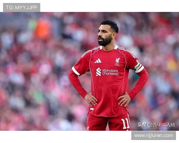 萨拉赫持续提升利物浦传奇地位 本赛季表现稳健贡献关键数据